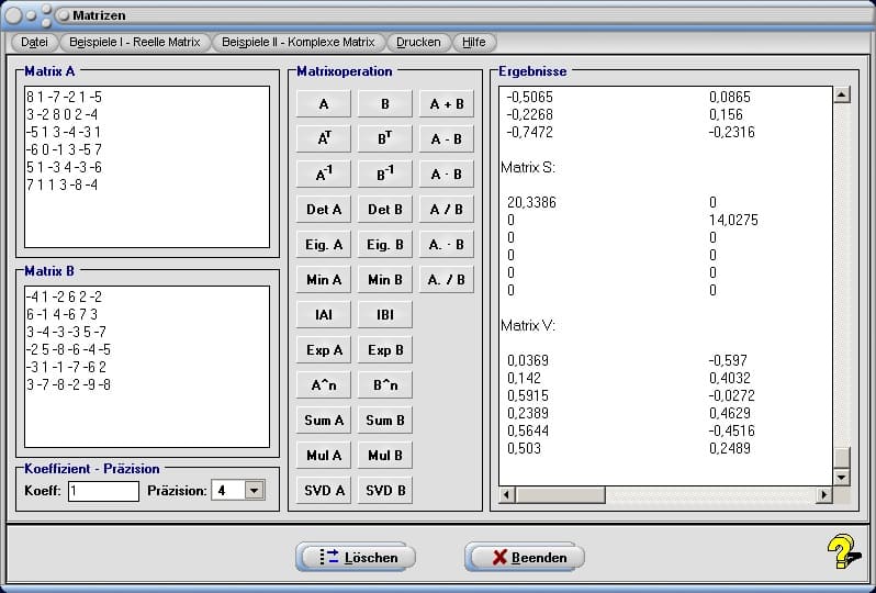 Matrizen - Bild 1 - Matrix - Determinante - Eigenwert - Eigenvektor - Komplex - Determinanten - Eigenwerte - Eigenvektoren - Eigenwertberechnung - Eigenwertbestimmung - Inverse Matrix - Addieren - Subtrahieren - Multiplizieren - Dividieren - Transponieren - Potenzieren - Invertieren - Potenz - Rechner - Berechnen - Bestimmen